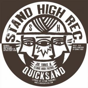 poster for Quicksand - Joe Yorke, Stand High Patrol