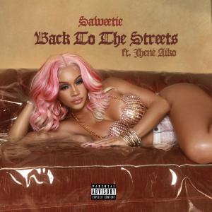 poster for Back to the Streets (feat. Jhené Aiko) - Saweetie