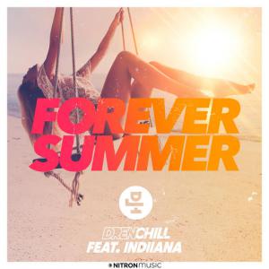 poster for Forever Summer (feat. Indiiana) - Drenchill