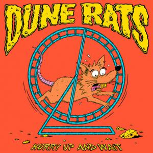 poster for Stupid Is As Stupid Does (feat. K.Flay) - Dune Rats
