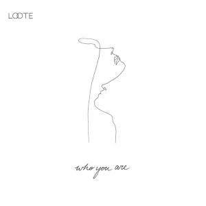 poster for Who You Are - Loote