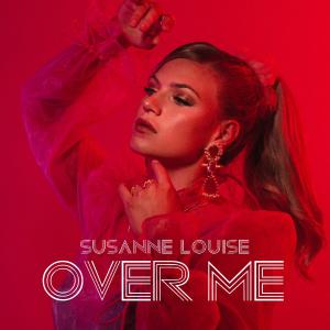 poster for Over Me - Susanne Louise