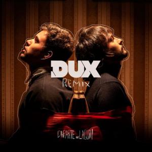 poster for Nunca Fui Desse Lugar (DUX Remix) [Daparte feat. Lagum] (feat. Lagum) - Dux, Daparte