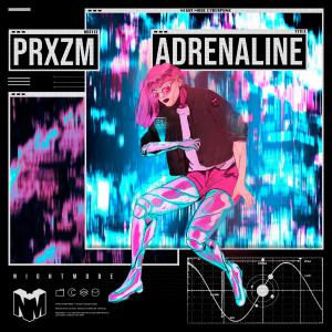 poster for Adrenaline - PRXZM