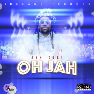 poster for Oh Jah - Jah Cure