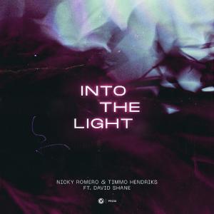 poster for Into the Light (feat. David Shane) [Extended Mix] - Nicky Romero & Timmo Hendriks
