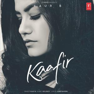 poster for Kaafir - Kaur-B