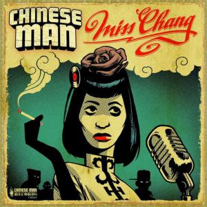 poster for Miss Chang (feat. Taiwan MC, Cyph4, Taiwan Mc) - Chinese Man
