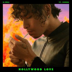 poster for Hollywood Love (feat. Gunna) - A.CHAL