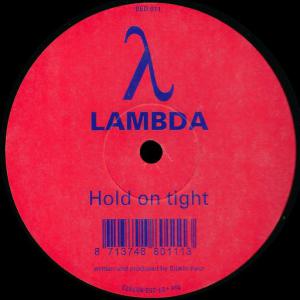 poster for Hold On Tight (Original) - Lambda