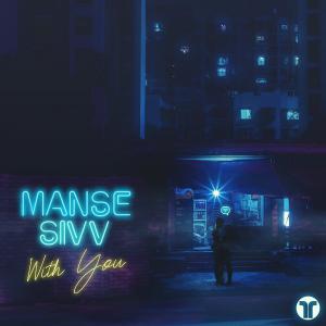 poster for With You - Manse & sivv