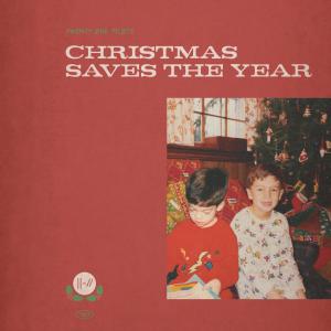 poster for Christmas Saves the Year - twenty one pilots