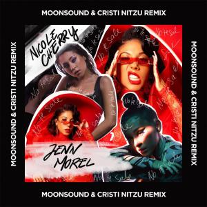 poster for No Te Sale (Moonsound & Cristi Nitzu Remix) - Nicole Cherry & Jenn Morel