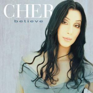 poster for Believe - Cher