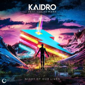 poster for Night of Our Lives (feat. Lucas Marx) - Kaidro