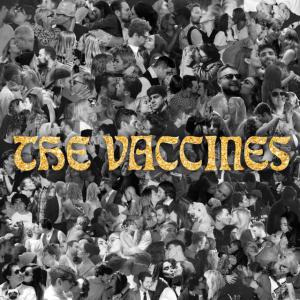 poster for All My Friends Are Falling In Love - The Vaccines