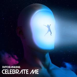 poster for Celebrate Me - Patoranking