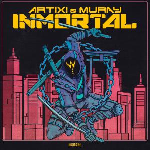 poster for INMORTAL - Artix & MURAY