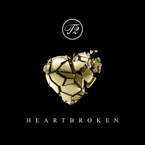 poster for Heartbroken (Edit) - T2