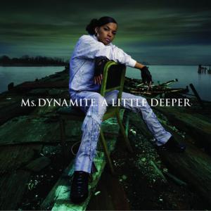 poster for Dy-Na-Mi-Tee - Ms. Dynamite