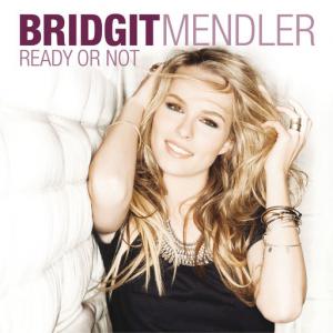 poster for Ready or Not - Bridgit Mendler