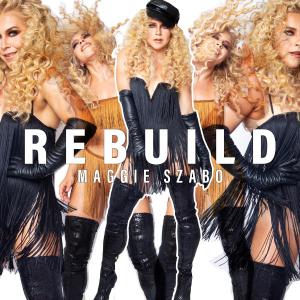 poster for Rebuild - Maggie Szabo