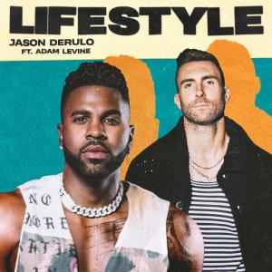 poster for Lifestyle (feat. Adam Levine) - Jason Derulo