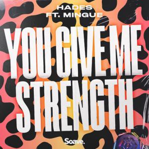 poster for You Give Me Strength - Hades, Mingue