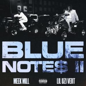 poster for Blue Notes 2 (feat. Lil Uzi Vert) - Meek Mill