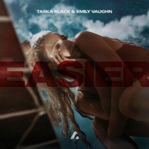 poster for Easier (Live from LA & Brussels) - Taska Black & Emily Vaughn