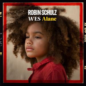 poster for Alane - Robin Schulz, Wes