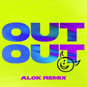 poster for OUT OUT (feat. Charli XCX & Saweetie) (Alok Remix) - Joel Corry, Jax Jones
