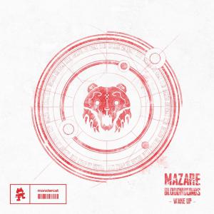 poster for Wake Up - Mazare & Bloodhounds