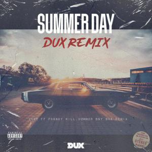 poster for Summer Day (DUX Remix) - Dux, June, Franky Hill