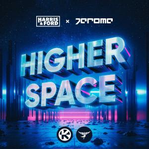 poster for Higher Space  - Harris & Ford & Jerome