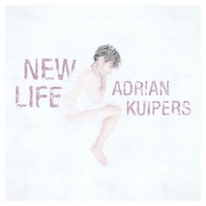 poster for New Life - adrian kuipers