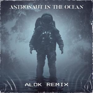 poster for Astronaut In The Ocean (Alok Remix) - Masked Wolf
