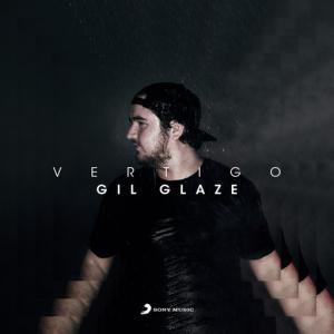 poster for Vertigo (Radio Edit) - Gil Glaze