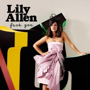 poster for Fuck You - Lily Allen
