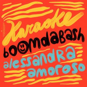 poster for Karaoke - BoomDaBash, Alessandra Amoroso
