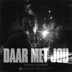 poster for Daar Met Jou - Ka