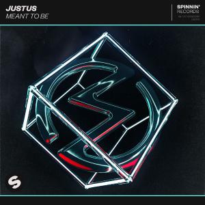 poster for Meant To Be (Extended Mix) - Justus