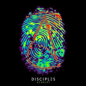 poster for Atheist - Disciples