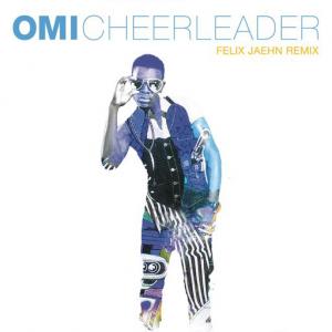 poster for Cheerleader (Felix Jaehn Remix) - Omi