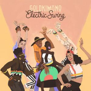 poster for Electric Swing - Goldkimono