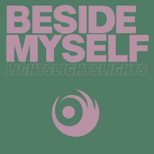 poster for Beside Myself - Lights