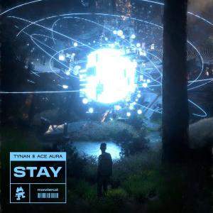 poster for Stay - TYNAN & Ace Aura