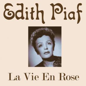 poster for La Vie en Rose - Edith Piaf