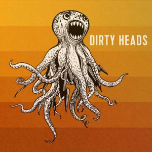 poster for Oxygen - Dirty Heads