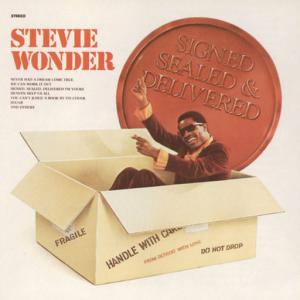 poster for Signed, Sealed, Delivered (I’m Yours) - Stevie Wonder